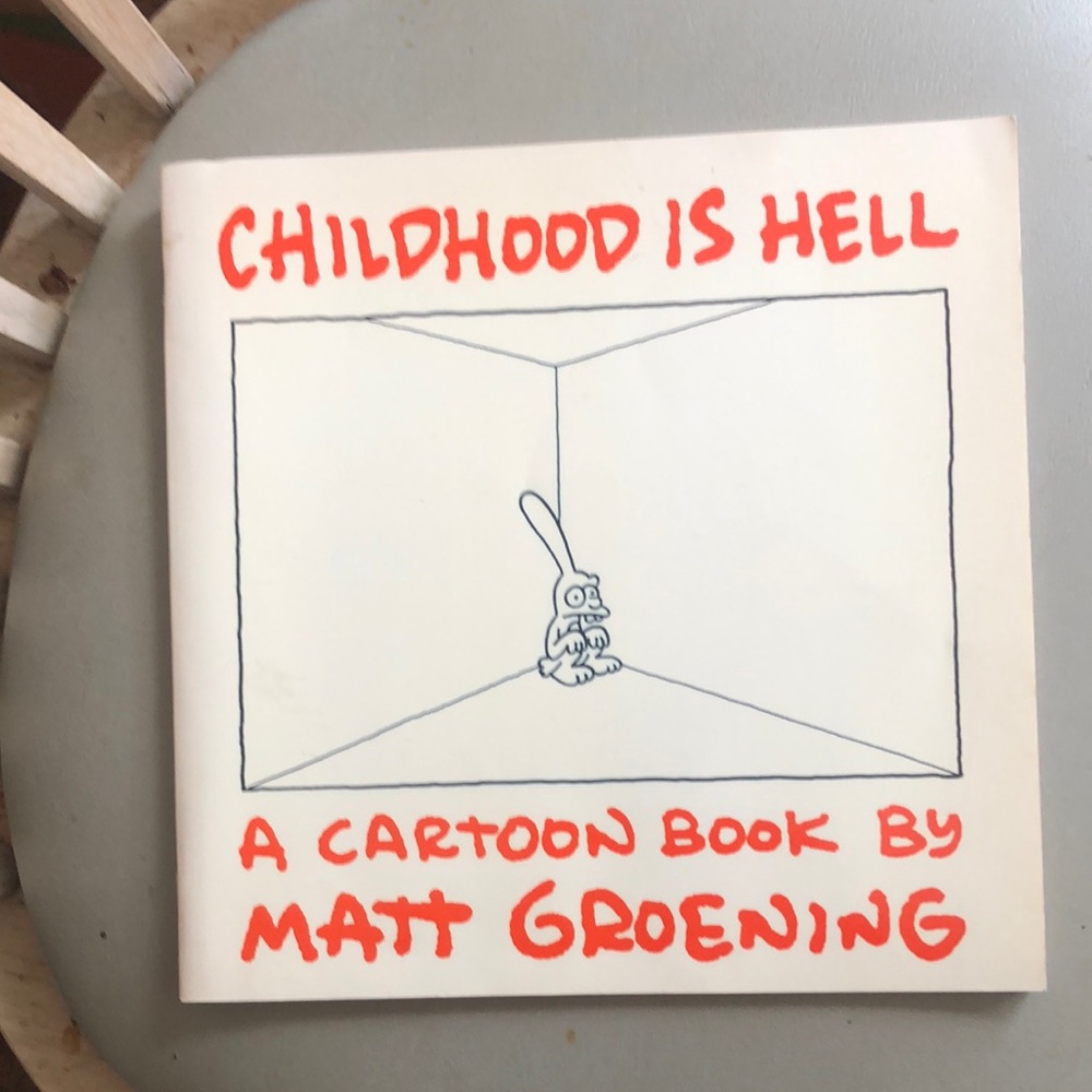 Childhood Is Hell Cartoon Book by Matt Groening